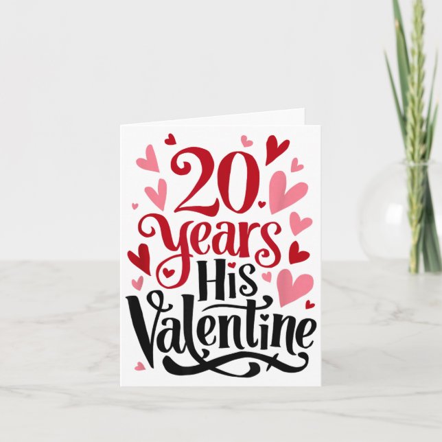 Carte 20 Years His Valentine _ Anniversary Couples Valen (Devant)