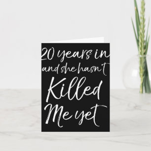 Carte 20e Anniversaire 20 ans en Et elle a eu ' ; t K