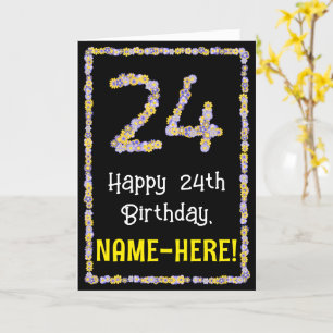 Carte 24e Anniversaire : Numéro de fleurs florales, nom 