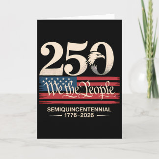 Carte 250 We The People Semiquincentennial Patriotique