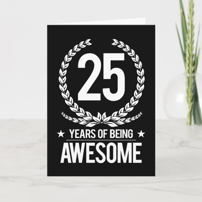 Carte 25e anniversaire (25 ans d'être génial) (Devant)