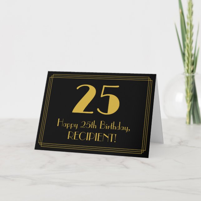 Carte 25e anniversaire : Art Déco Inspiré Look "25" + No (Devant)