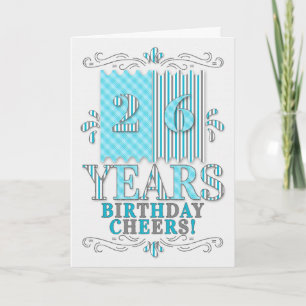 Carte 26e anniversaire en Bleu et Argent rayures et Plai