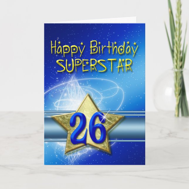 Carte 26e anniversaire pour Superstar (Devant)