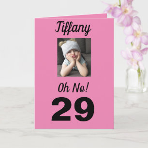 Carte 29e anniversaire Oh non ! Fille mignonne