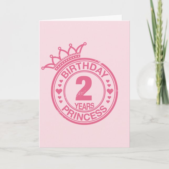 Carte 2 ans - Birthday Princess - rose (Devant)