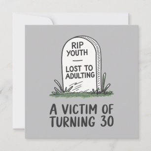 Carte 30e anniversaire - RIP Jeunes Perdus à Adulte
