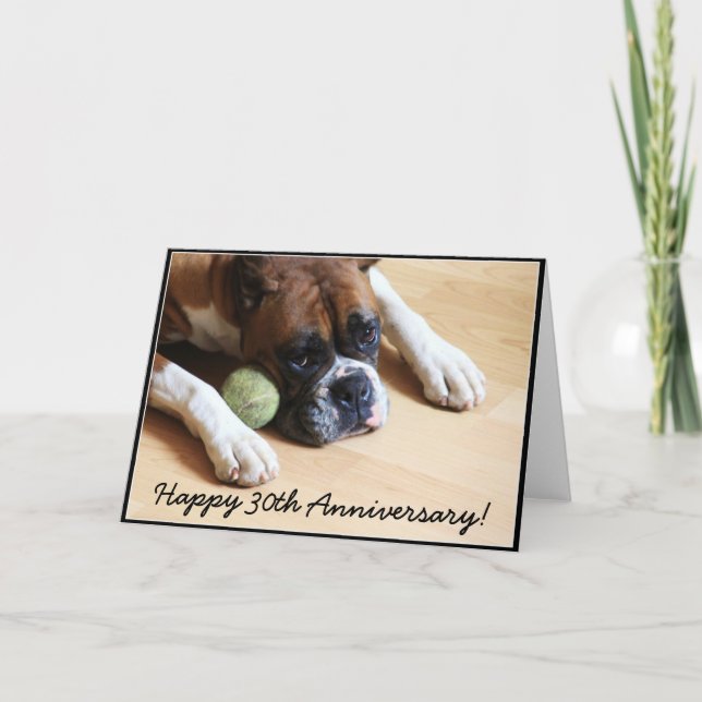 Carte 30e Anniversary boxer dog greeting card (Devant)
