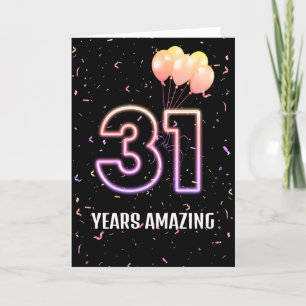 Carte 31e anniversaire Ballons et Confetti