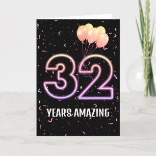 Carte 32e anniversaire Ballons et Confetti