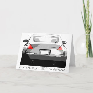 Carte 350Z "Enjoytheview".