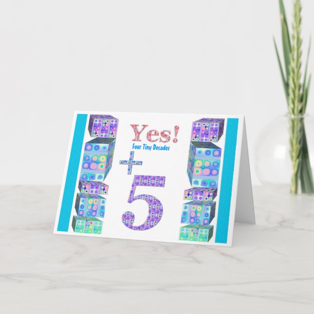 Carte 35 45 55 65 75 85 95 Ans Jeune ! Joyeux anniversai (Devant)