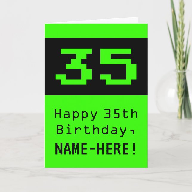 Carte 35th Birthday : Nerdy / Geeky Style "35" and Name (Devant)