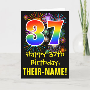 Carte 37ème anniversaire : Fun Fireworks Motif + Rainbow