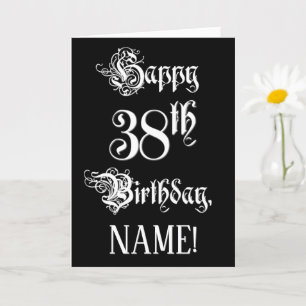 Carte 38e anniversaire : fantaisie, élégant script + Nom