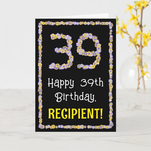 Carte 39e anniversaire : Floral Flowers Numéro, Nom pers (Fleur jaune)