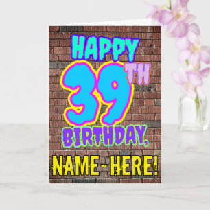 Carte 39e Anniversaire - Regard amusant inspiré du graff