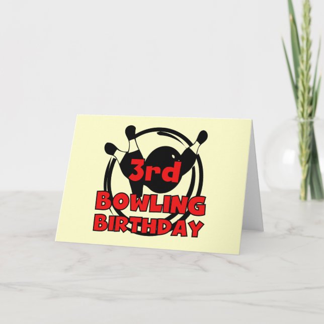Carte 3e Bowling Anniversaire Tshirts et cadeaux (Devant)