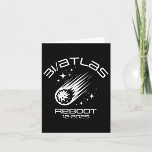 Carte 3i_atlas Comète 2025 Redémarrage Humour Sarcastiqu
