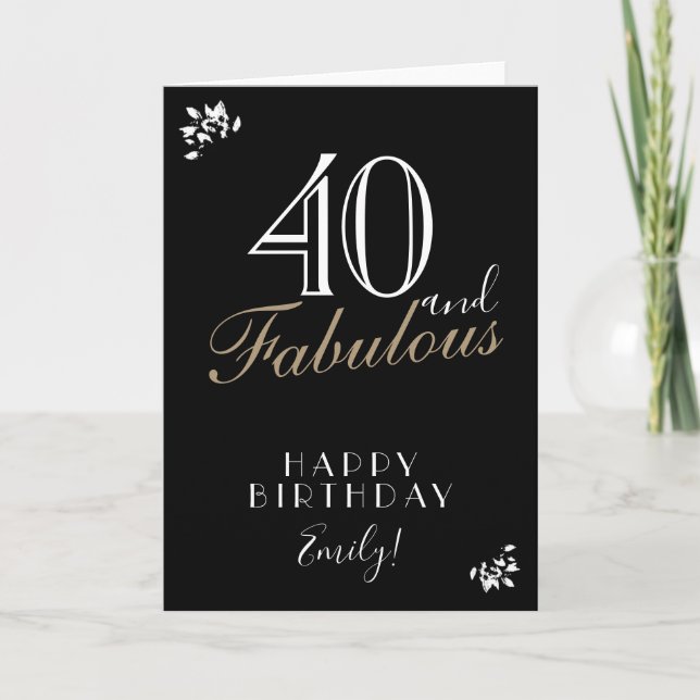 Carte 40 et fabuleuse Elegant Black 40th Birthday Card (Devant)