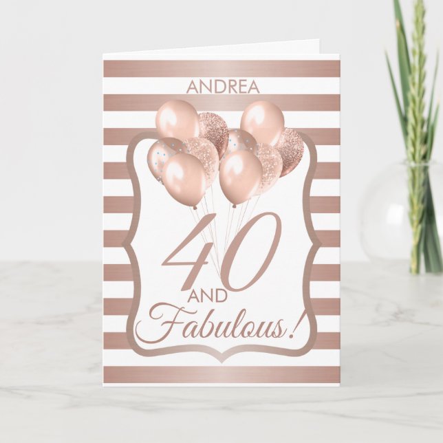 Carte 40 Et fabuleux 40e anniversaire Rose Gold (Devant)