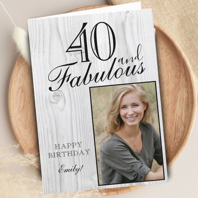 Carte 40 et fabuleux Rustic Wood Elegant Birthday Photo (Créateur téléchargé)