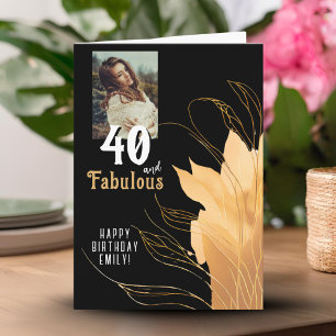 Carte 40 et Fabulous Gold Foliage 40th Birthday Photo