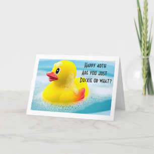 CARTE 40 REGARDE "JUSTE DUCKIE SUR VOUS" ANNIVERSAIRE HE