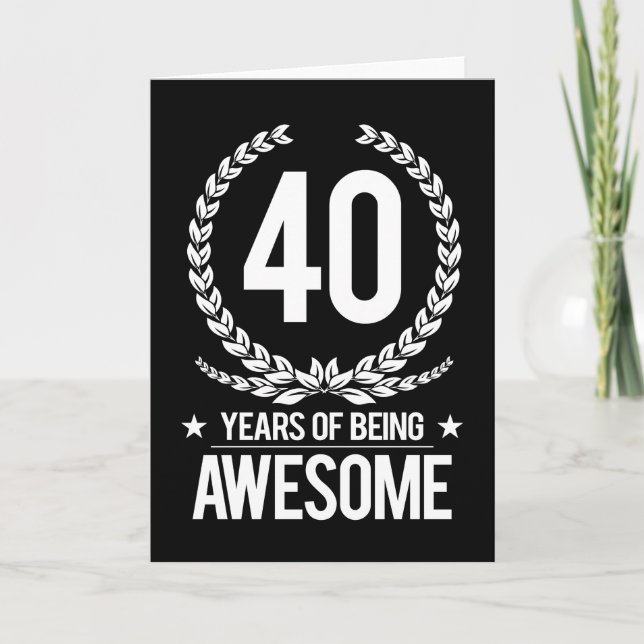 Carte 40e anniversaire (40 ans d'être génial) (Devant)