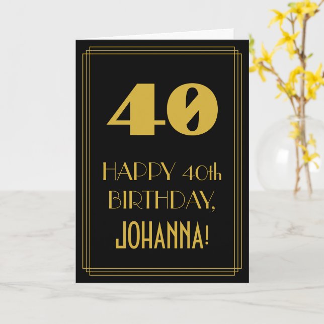 Carte 40e anniversaire - Art Déco Inspiré Look "40" & No (Fleur jaune)