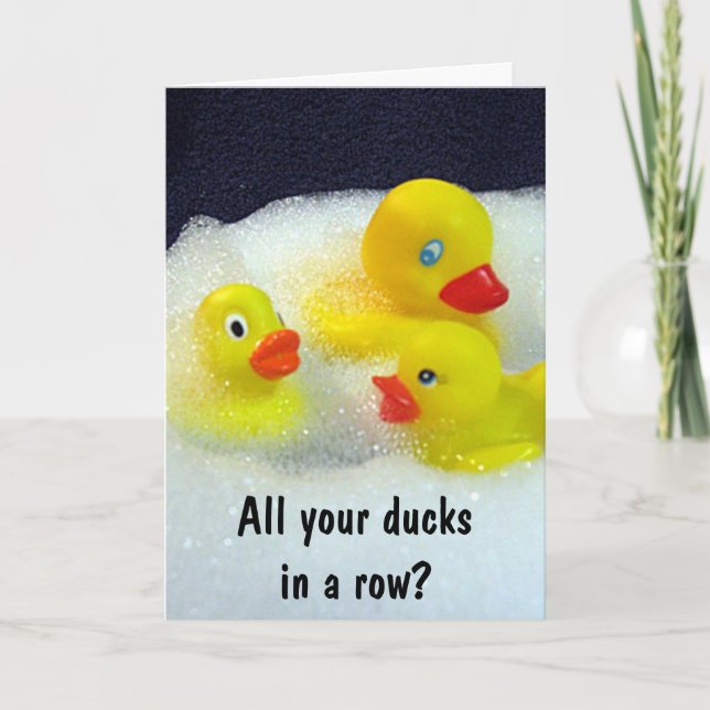 Carte **40e ANNIVERSAIRE** ET HUMOUR DE CANARD AUSSI! (Devant)
