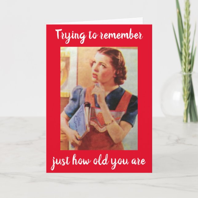 Carte **40e ANNIVERSAIRE HUMOUR** NE PEUT SE RAPPELER DE (Devant)
