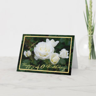 Carte 40ème Anniversaire Rebecca White Roses Elégant Gol