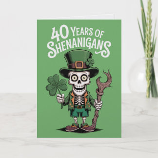 Carte 40th Birthday St Patrick's Day Funny Humor Card 