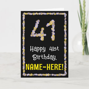Carte 41e anniversaire : Floral Flowers Numéro, Nom pers