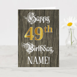 Carte 49e anniversaire : Faux Gold Look + Faux Wood Moti