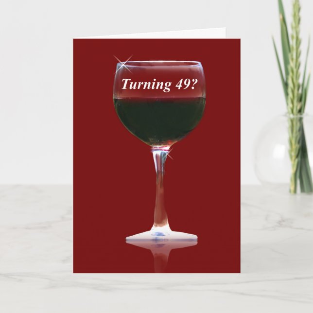Carte 49e Anniversaire Vin Drôle Cheers Card (Devant)