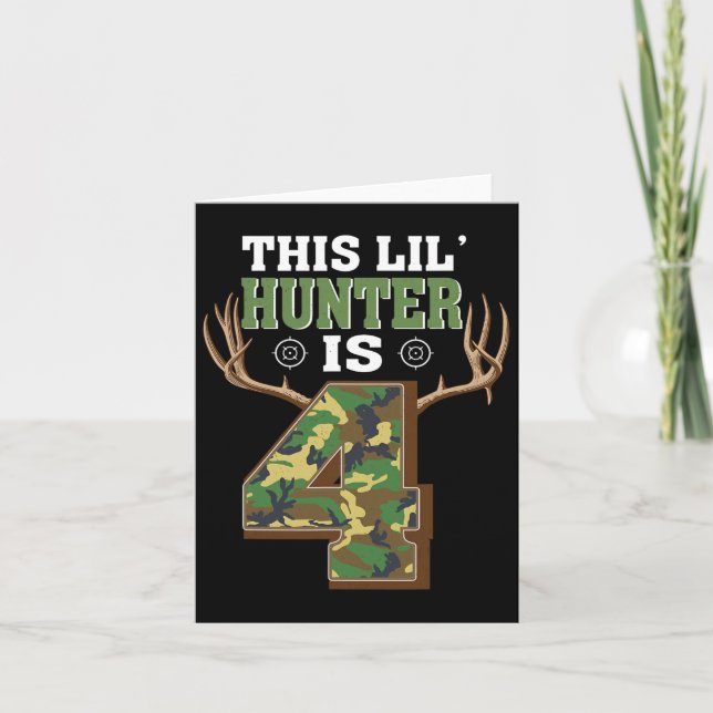 Carte 4 Anniversaire Chasse Cerf 4 Anniversaire Chasseur (Devant)
