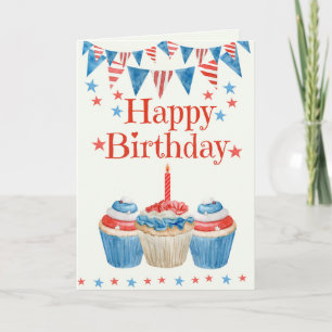 Carte 4 juillet Anniversaire Rouge Blanc Bleu Cupcake