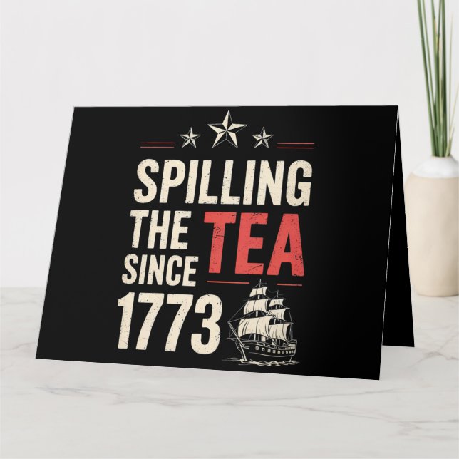 Carte 4 juillet Spilling Le Thé Depuis 1773 Patriotique (Devant)