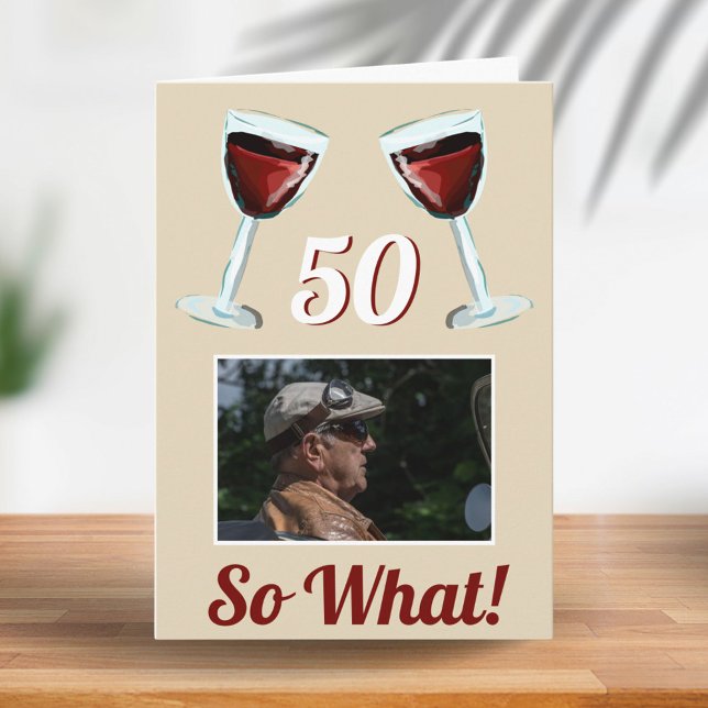 Carte 50 Alors quel Motivational Red Wine 50e anniversai (Créateur téléchargé)