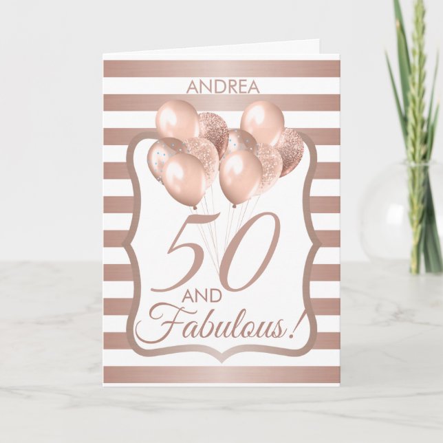 Carte 50 Et fabuleux 50e anniversaire Rose Gold (Devant)