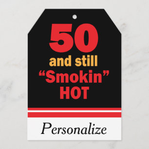 Carte 50 et toujours anniversaire chaud de Smokin  
