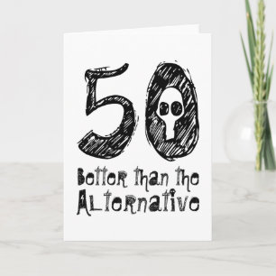Carte 50 Meilleure que l'alternative 50e anniversaire dr