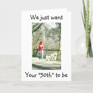 Carte "50e ANNIVERSAIRE" ESPÈRE QUE C'EST UNE PROMENADE 
