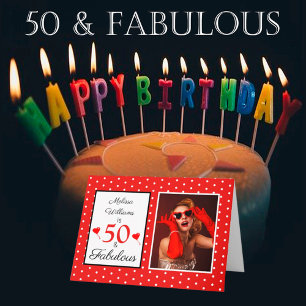 Carte 50e anniversaire Nom Photo 50 et Fabulous Rouge Bl