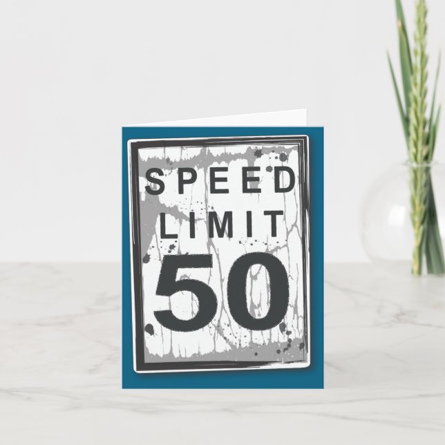Carte 50th Birthday Funny Ngy Speed Limit Sign  (Devant)