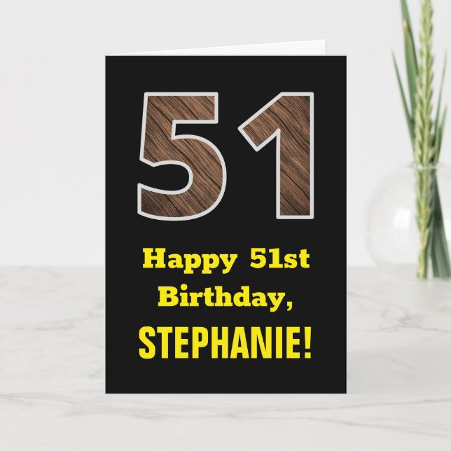 Carte 51e anniversaire : Nom, Motif Faux Wood Grain "51" (Devant)