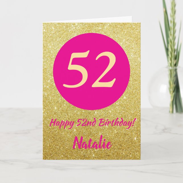 Carte 52e anniversaire heureux Hot rose et Parties scint (Devant)