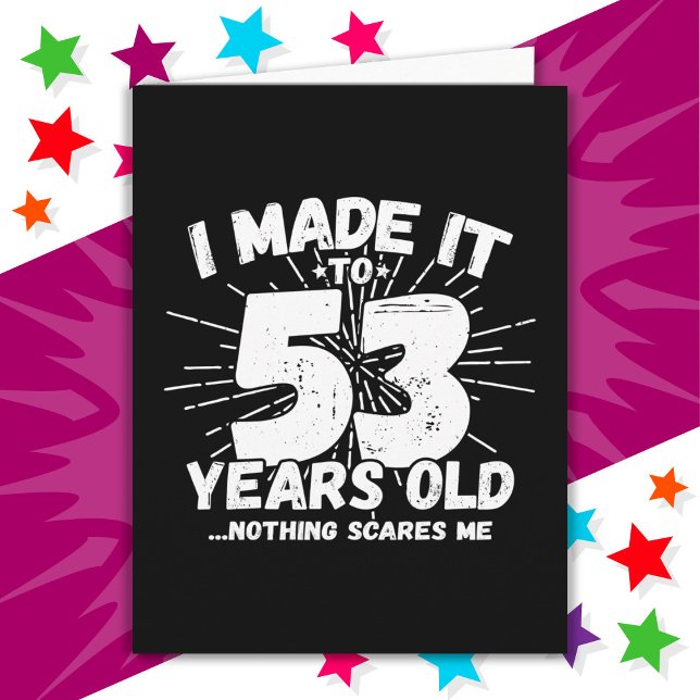 Carte 53 Ans Mème sarcastique vieux drôle 53ème annivers (Créateur téléchargé)